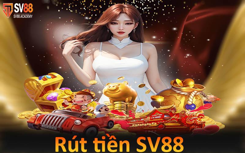 Rút tiền SV88