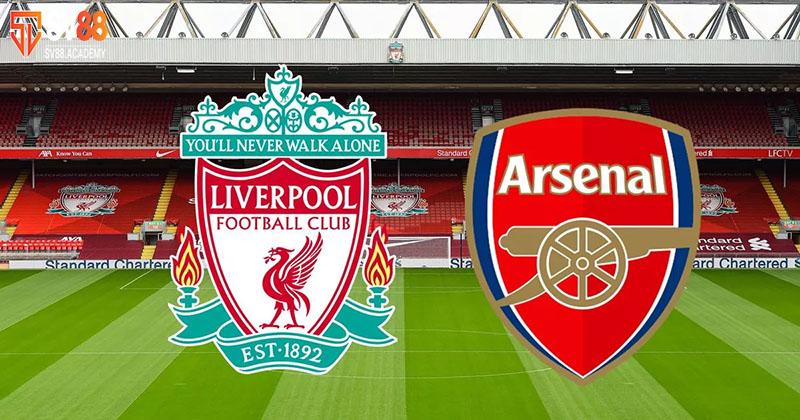 Đánh giá trước trận Liverpool vs Arsenal